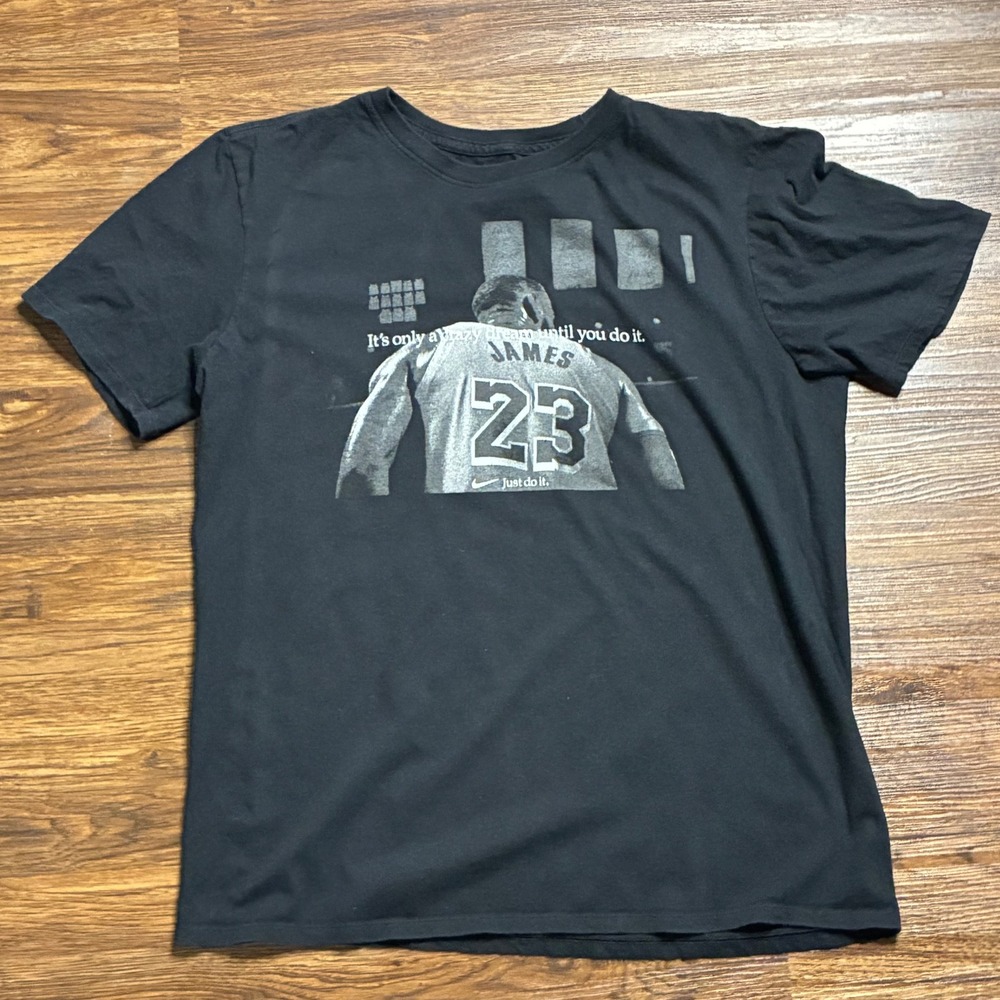 Nike Lebron James Shirt "It's Only A Crazy Dream Until You Do It" Size Medium